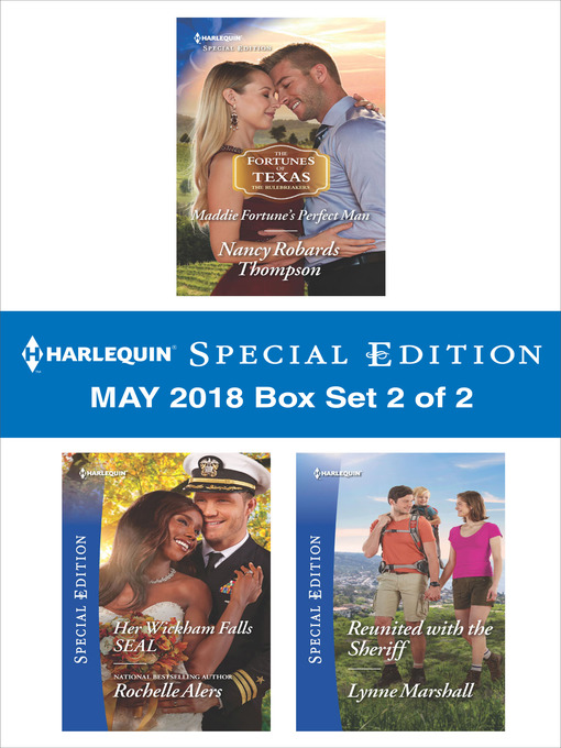 Title details for Harlequin Special Edition May 2018 Box Set--Book 2 of 2 by Nancy Robards Thompson - Available